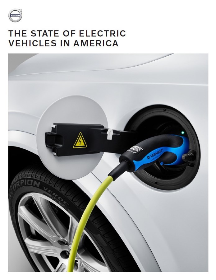Volvo Reports – The State Of Electric Vehicles In America