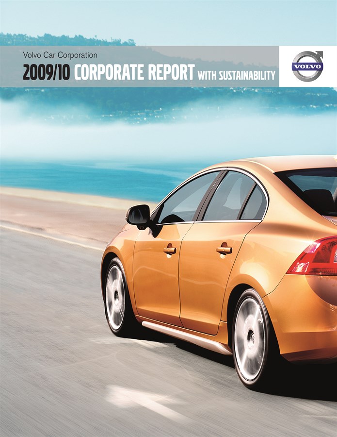 Volvo Car Corporation - Corporate Report 2009/2010 with Sustainability