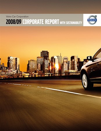 Focus on the future of Volvo Car Corporation in the 2008/09 Corporate Report